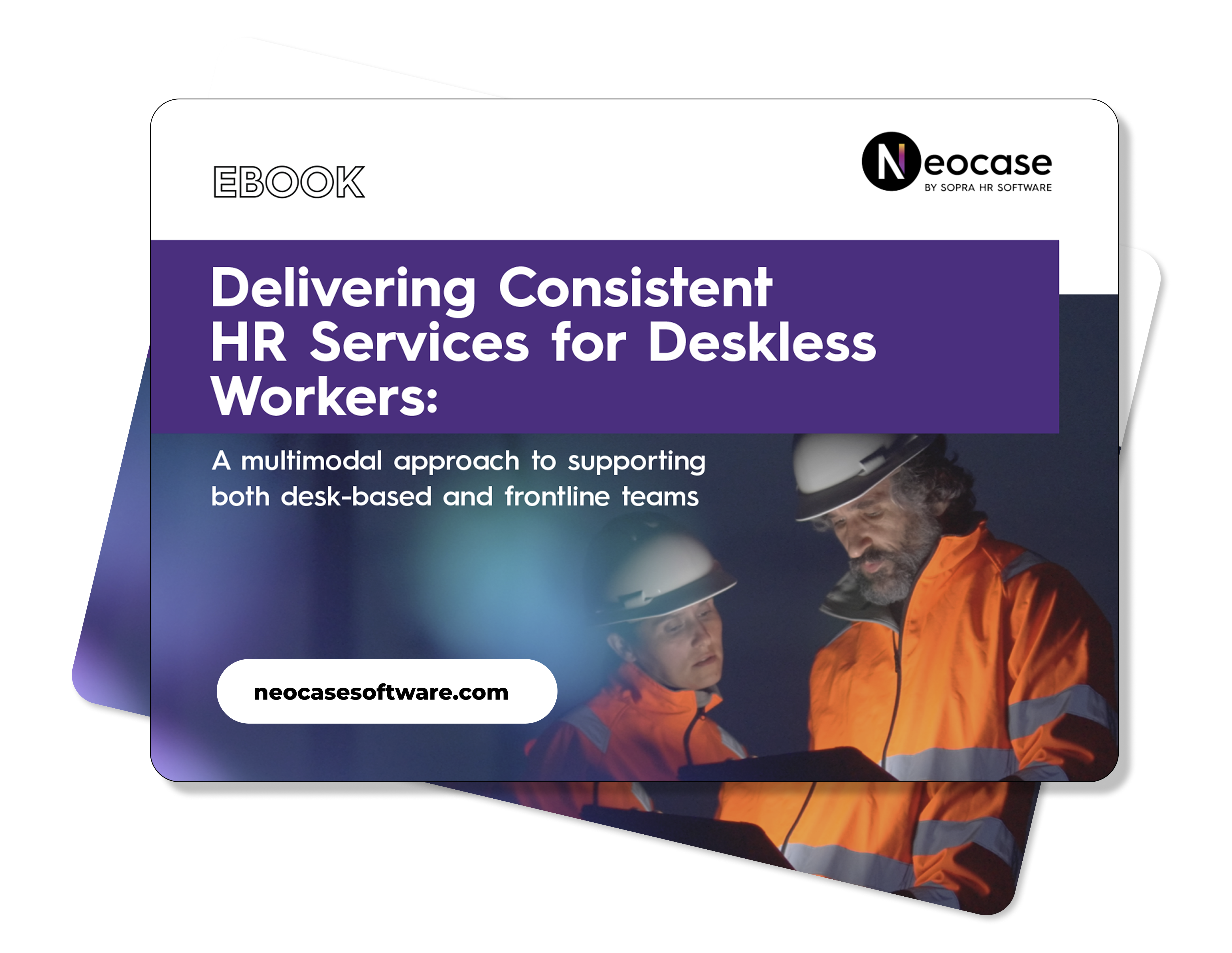 Delivering Consistent HR Services for Deskless Workers