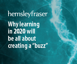 Why learning in 2020 will be all about creating a buzz Why learning in 2020 will be all about creating a buzz