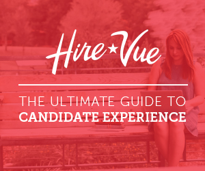 The Ultimate Guide to Candidate Experience The Ultimate Guide to Candidate Experience