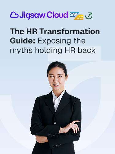 The HR Transformation Guide: Exposing the myths holding HR back