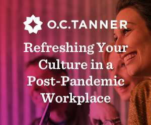 Refreshing Your Culture in a Post-Pandemic Workplace