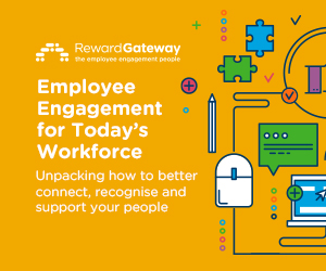 Employee Engagement for Today’s Workforce: Unpacking how to better connect, recognise and support your people Employee Engagement for Today’s Workforce: Unpacking how to better connect, recognise and support your people