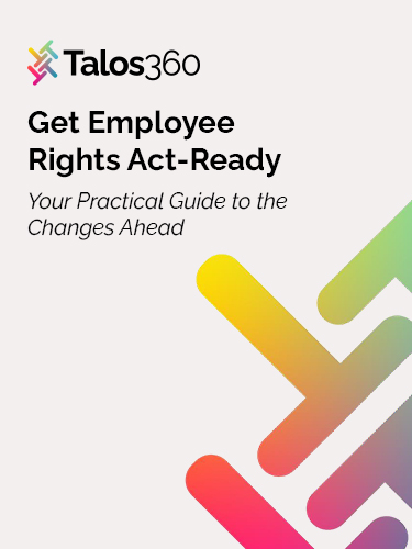 Get Employee Rights Act-Ready: Your Practical Guide to the Changes Ahead