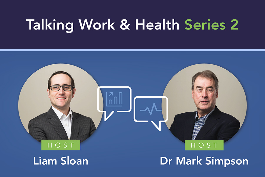 Business and HR advice podcast 'Talking Work and Health' returns for second series