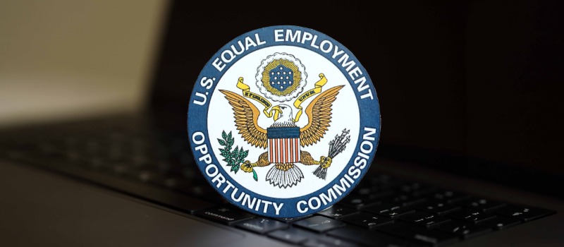 EEOC launches new National Enforcement Plan - employers urged to review workflows
